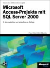 Microsoft Access Projekte mit SQL Server 2000